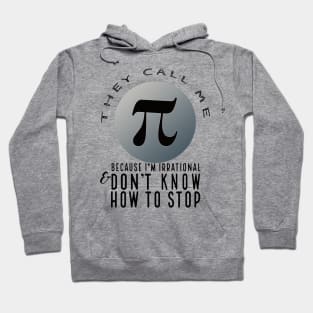 They Call Me Pi (light) Hoodie